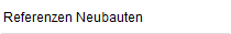 Referenzen Neubauten
